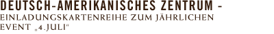 Deutsch Amerikanisches Zentrum-Einladungskarte